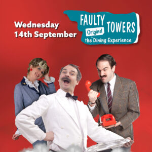 Faulty Towers the Original Dining Experience (Copy)